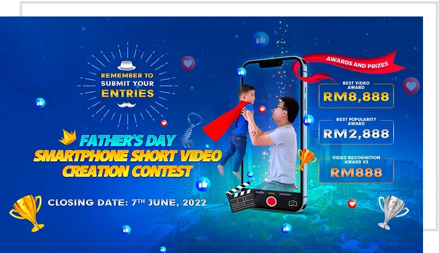 Father's Day Smartphone Short Video Creation Contest Father's Day Smartphone Short Video Creation Contest