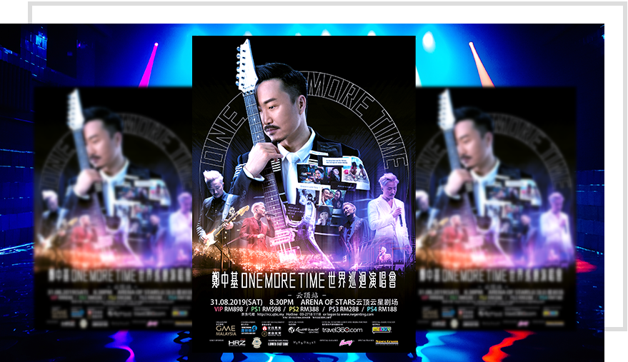 郑中基“ONE MORE TIME”世界巡回演唱会-云顶站 郑中基“ONE MORE TIME”世界巡回演唱会-云顶站